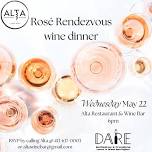 Rosé Rendezvous Wine Dinner @ Alta