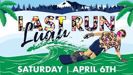 Last Run Lu'au and Pond Skim