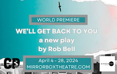 WE'LL GET BACK TO YOU | A new play by Rob Bell