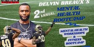 DELVIN BREAUX’S 2ND ANNUAL MENTAL HEALTH BOOTCAMP AT DILLARD UNIVERSITY