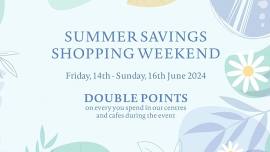 Summer Savings Shopping Weekend