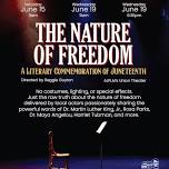 The Nature of Freedom: A Literary Commemoration of Juneteenth