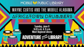 Wayne Curtis and the Mobile Alabama Africatown Drummers