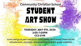 CCS Student Art Show