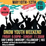 DNOW Youth Weekend