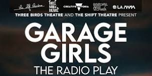 Garage Girls - The Radio Play