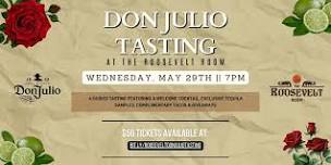 Don Julio Tasting at The Roosevelt Room