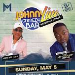 JOHNNY LIVE COMEDY BAR - Mandeville Edition