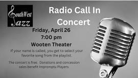 Our Radio Call In Concert