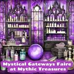 Mystical Gateways Faire at Mythic Treasures June 8th!