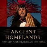 FREE 130 - 3pm ANCIENT HOMELANDS program 