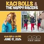 Kaci Bolls & The Happy Racers — Murray, Kentucky Tourism