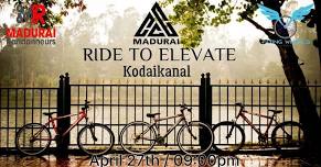 Ride To Elevate - Kodaikanal