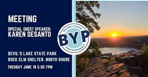 BYP June Meeting | Devil’s Lake | Guest Speaker