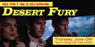 Desert Fury // Once Upon a Time in Hollywoodland...