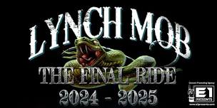 Lynch Mob w/s/g Tommy V Live — The Strand Theatre