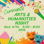 2nd Annual Arts and Humanities Night