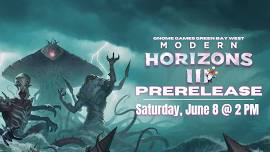 Magic the Gathering: Modern Horizons 3 – Casual Prerelease