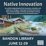 NATIVE AMERICAN INNOVATION EXHIBIT