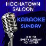 Sunday Karaoke // Hochatown Saloon