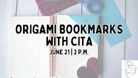 Origami Bookmarks with CITA