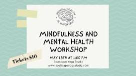 Mindfulness and Mental Health Workshop