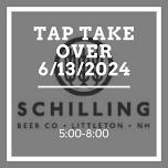 Schilling Tap Takeover