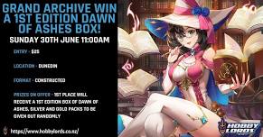 Grand Archive Win a 1st edition Dawn of Ashes Box!