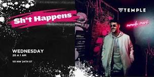 Sh t Happens Dj set  Free event   8 to 1 am,