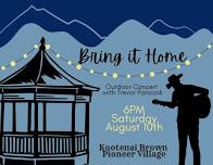 Bring it Home - Outdoor Concert with Trevor Panczak