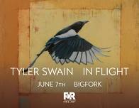 Artist Reception: Tyler Swain “In Flight”