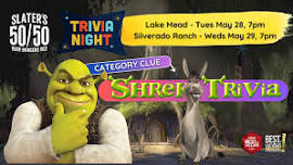 SHREK Trivia Night at Slater's 50/50 - Silverado Ranch Blvd