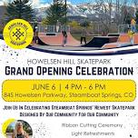 Howelsen Hill Skatepark Grand Opening Celebration