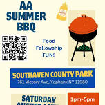 AA Summer BBQ – Southaven County Park (Yaphank)