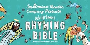 Saltmine Theatre Company Presents Bob Hartman's Rhyming Bible