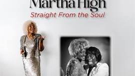 Mrs. Martha High, Goddess of Soul