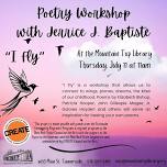 “I Fly” Poetry Workshop with Jerrice J. Baptiste