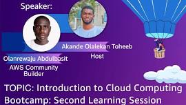 Introduction to Cloud Computing Bootcamp: Second Learning Session