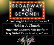 Broadway and Beyond Arts First Studios Talent Showcase