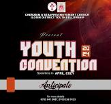 ILORIN DISTRICT FELLOWSHIP YOUTH CONVENTION 2024