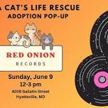 Adoption Pop-up at Red Onion Records!