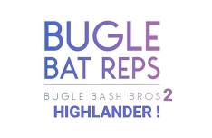 Bugle Bash Bros 2 : Highlander