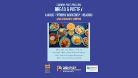 Bread & Poetry - Walk + Writing Workshop + Reading at Lempira Restaurant