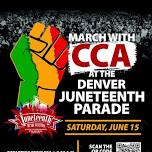 March with CCA in the Denver Juneteenth Parade