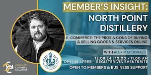 Member's Insight: North Point Distillery, E-commerce: the pros & cons