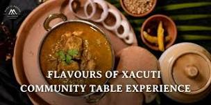 Flavours of Xacuti - Community Table Experience