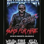 Wild Fire Scotland: Guns for Hire tour