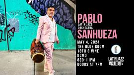 Pablo Sanhueza Latin Jazz Orchestra at the Blue Room