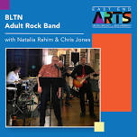 B.L.T.N Adult Band (5/7 – 6/4)