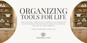 Organization Tools for Life